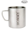 Everwel Mommy Quoted Stainless Steel Coffee Mug