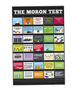 Moron Test (24 x 36 Inches)