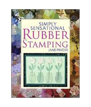Simply Sensational Rubber Stamping
