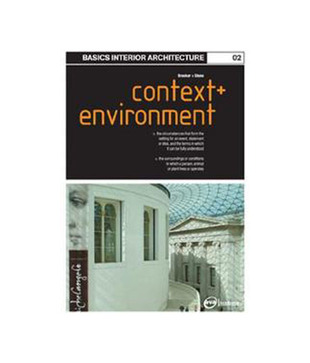 Basics Interior Design 02 Context + Environment